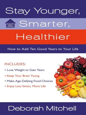 cover image of Stay Younger, Smarter, Healthier